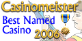 Best Named Casino of 2006