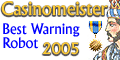 Best Warning Robot of 2005